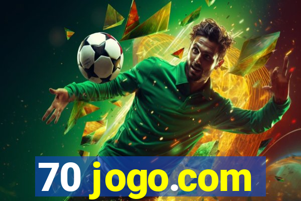 70 jogo.com