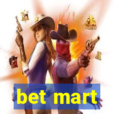 bet mart