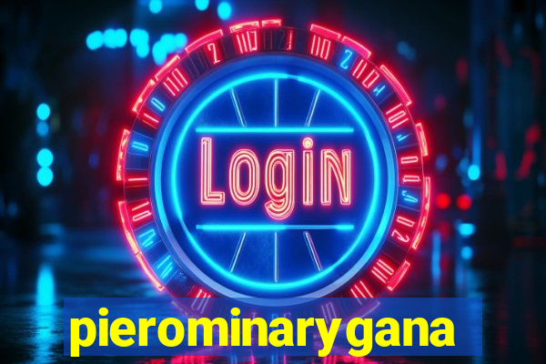 pierominaryganar