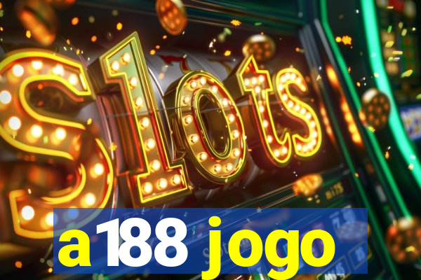 a188 jogo