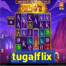 tugalflix