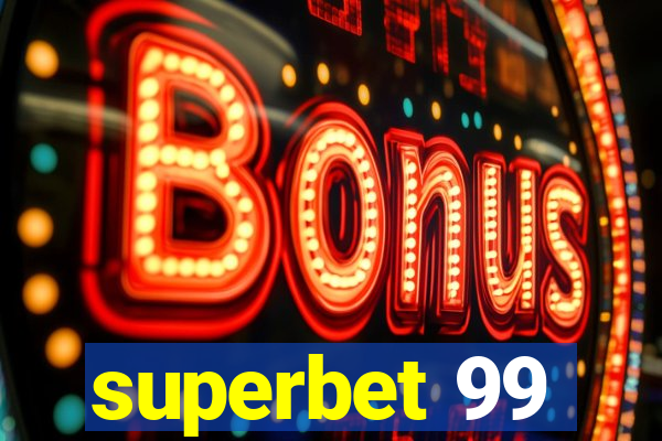 superbet 99