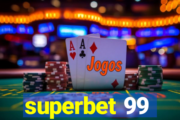 superbet 99