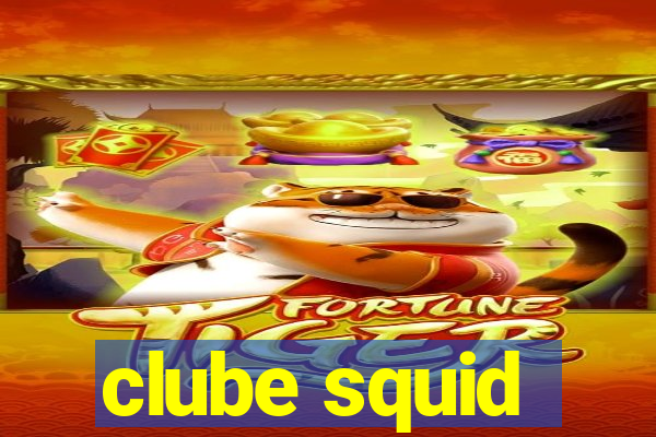 clube squid