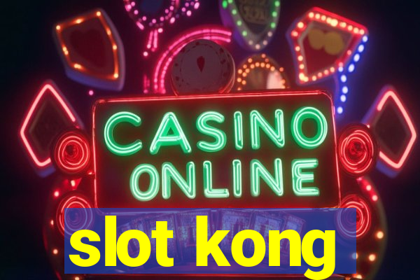 slot kong