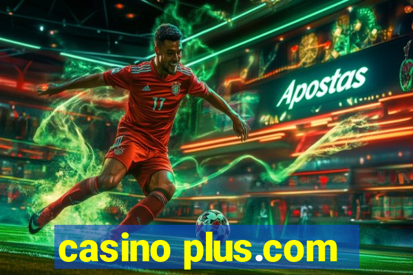 casino plus.com