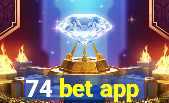 74 bet app