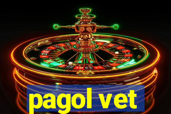 pagol vet