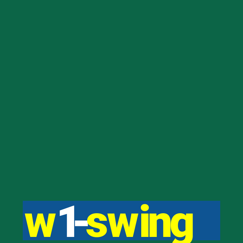 w1-swing