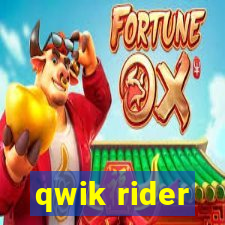 qwik rider