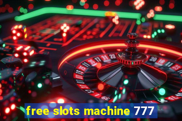 free slots machine 777