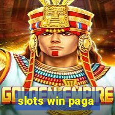 slots win paga