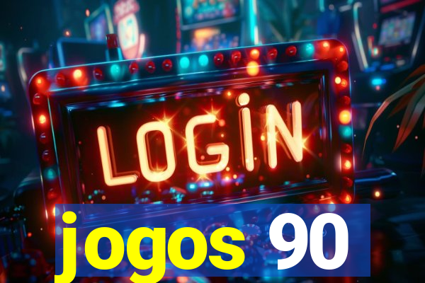 jogos 90