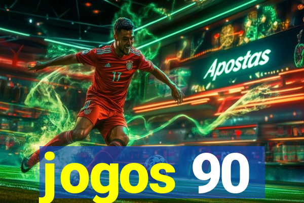 jogos 90