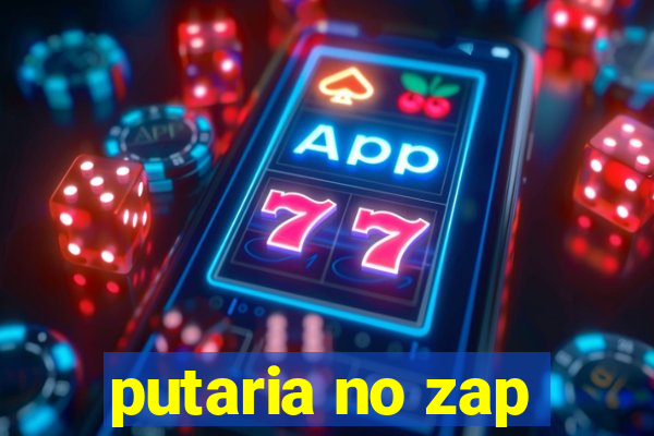 putaria no zap