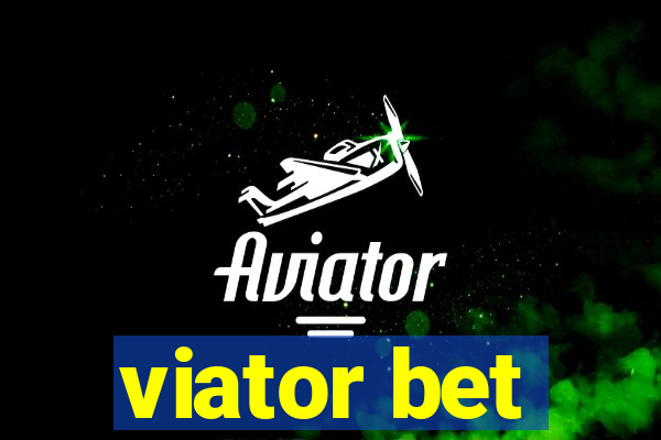 viator bet