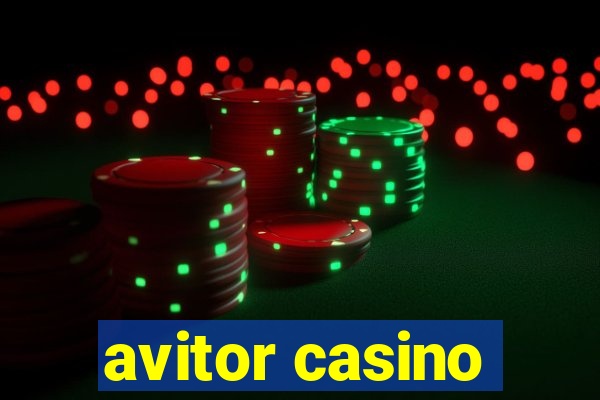 avitor casino