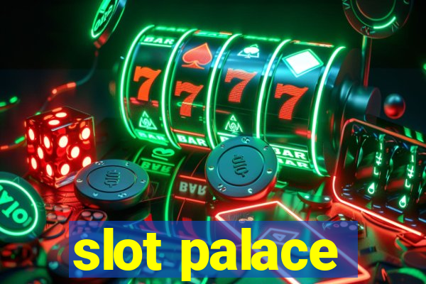 slot palace