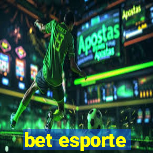 bet esporte