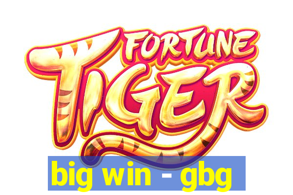 big win - gbg