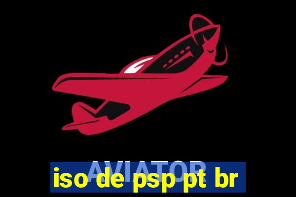 iso de psp pt br