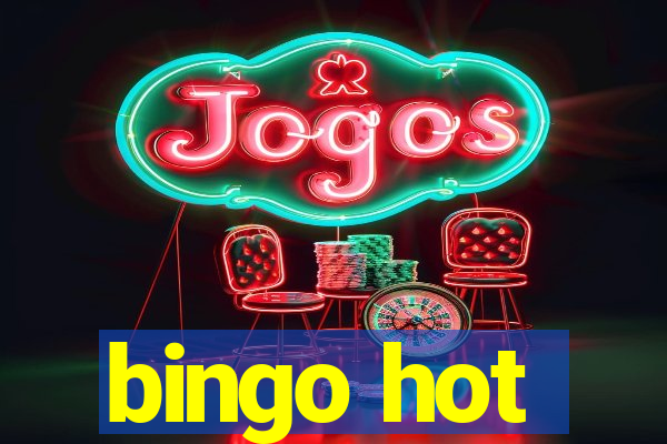 bingo hot