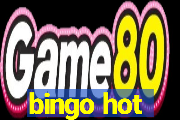 bingo hot