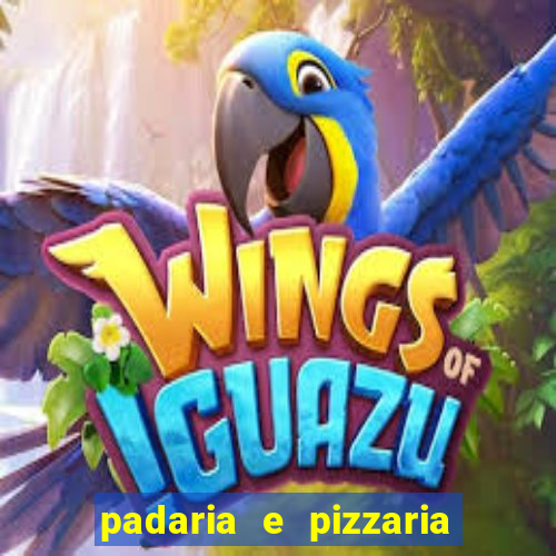 padaria e pizzaria cap?o redondo