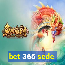 bet 365 sede