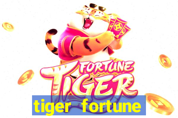 tiger fortune melhores horarios