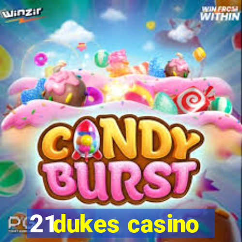 21dukes casino