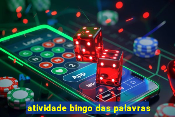 atividade bingo das palavras