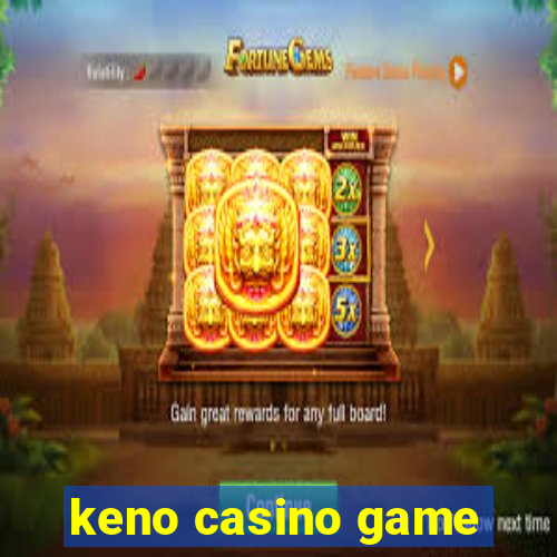 keno casino game