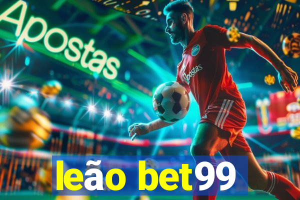 leão bet99