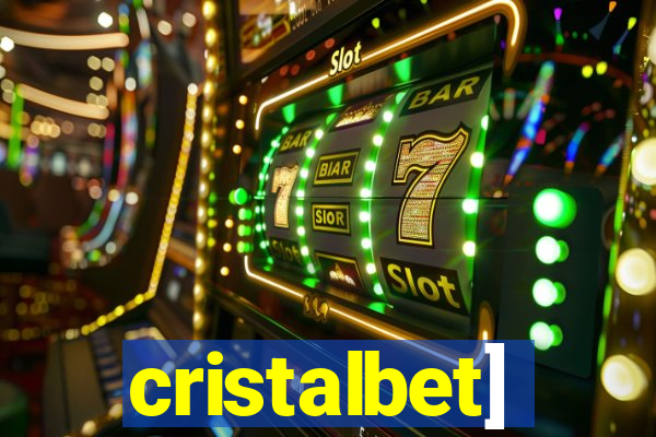 cristalbet]