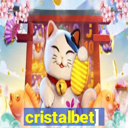 cristalbet]