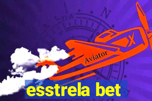 esstrela bet