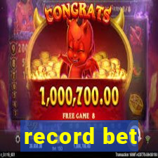 record bet