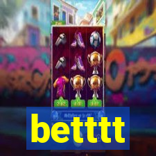 betttt