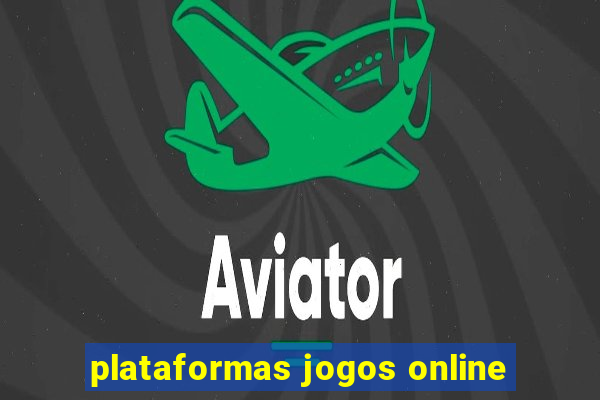 plataformas jogos online