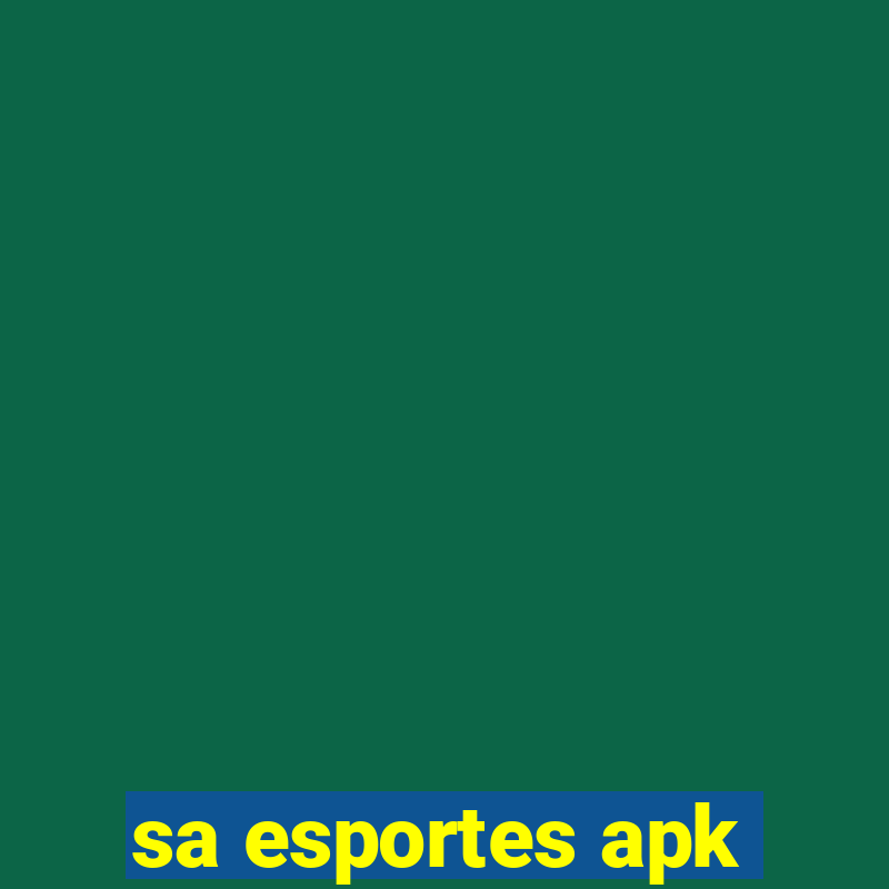 sa esportes apk