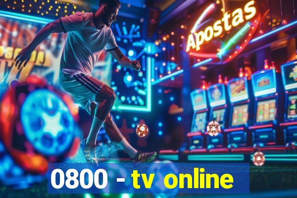 0800 - tv online