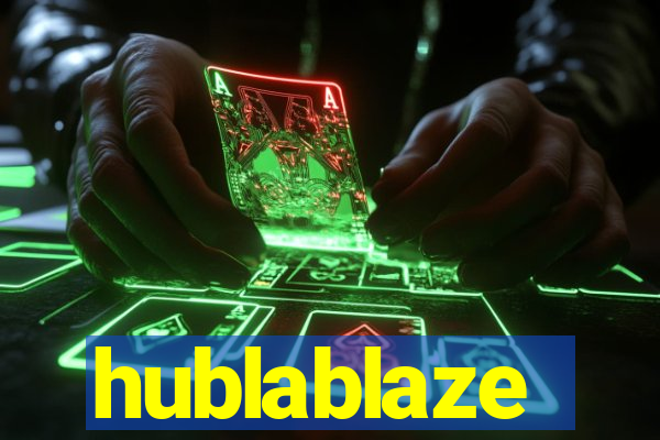 hublablaze