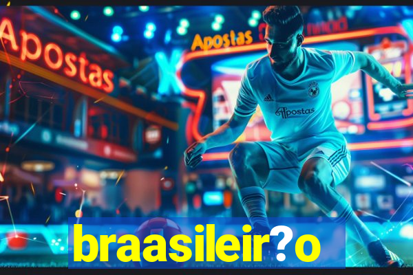 braasileir?o