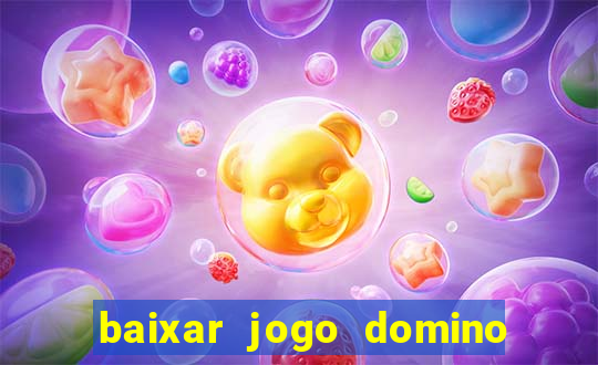 baixar jogo domino gratis pc