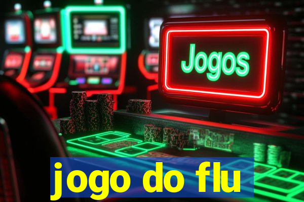 jogo do flu