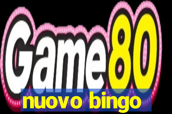 nuovo bingo