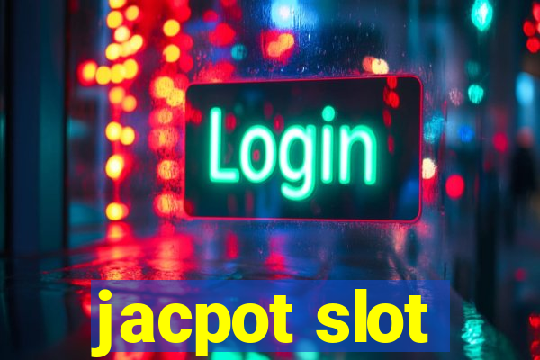 jacpot slot