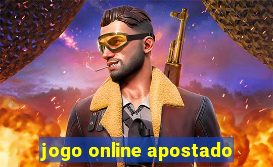 jogo online apostado