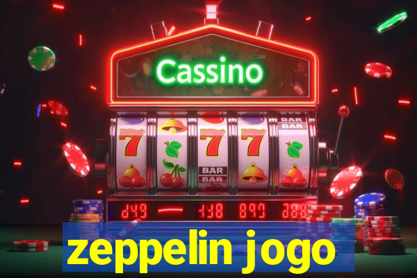 zeppelin jogo